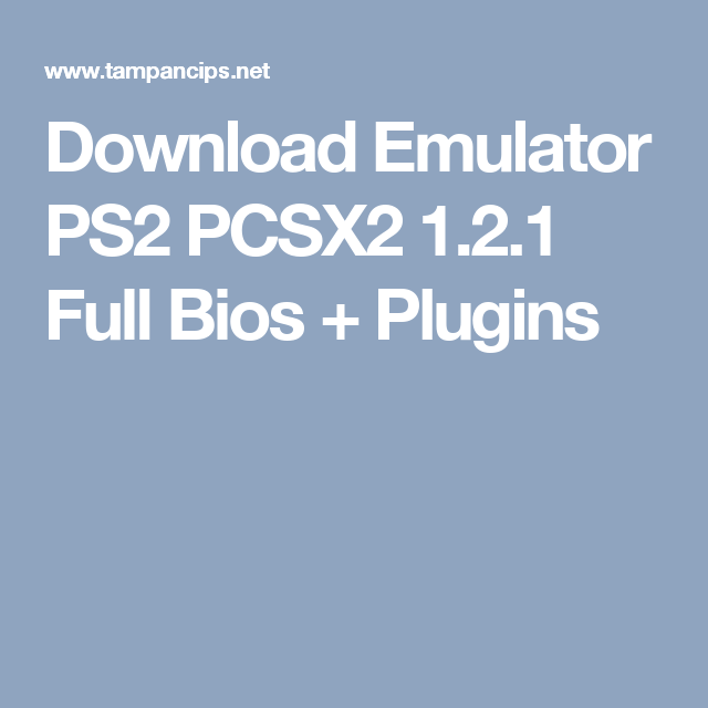 Download file bios emulator ps2
